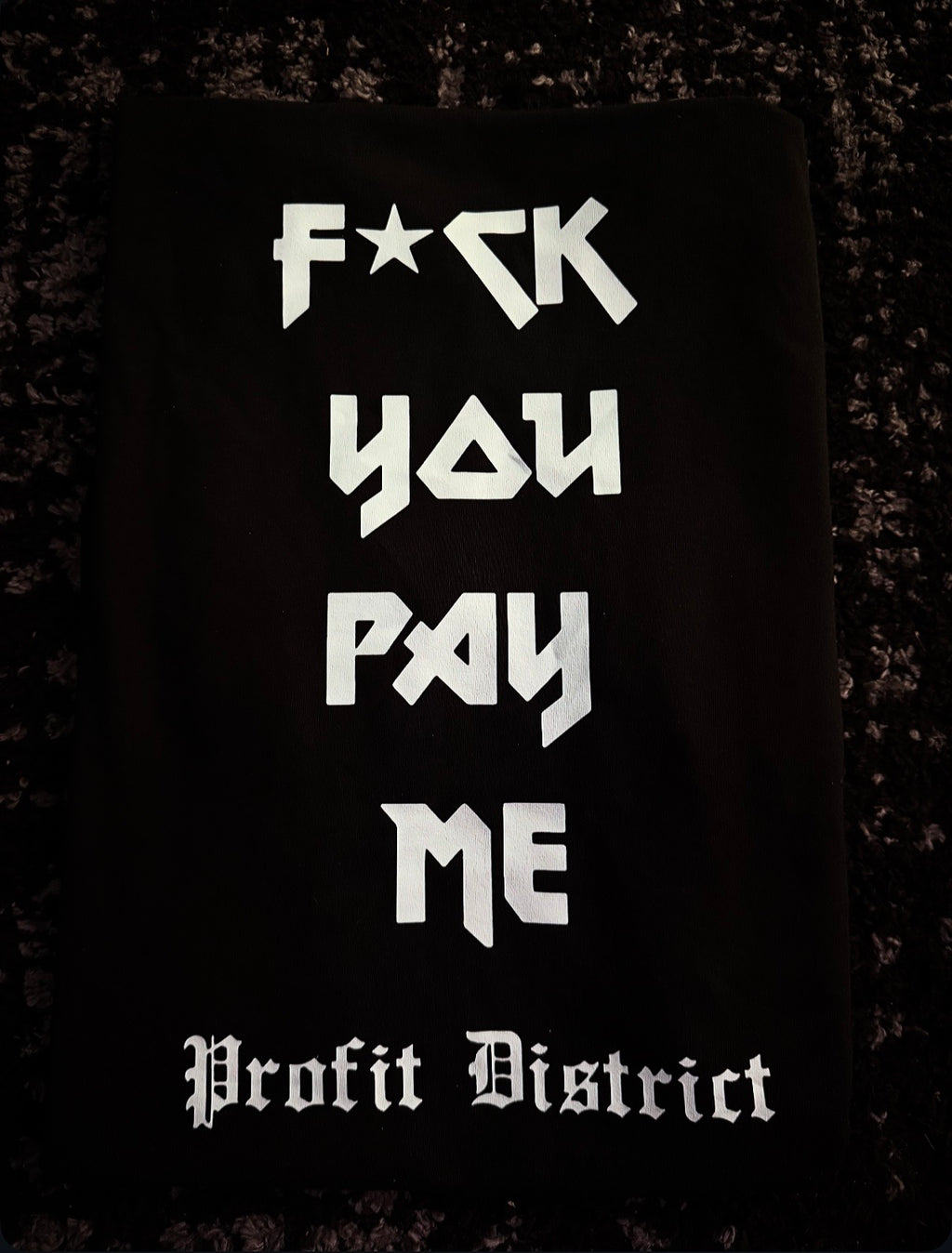 F*ck You Pay Me