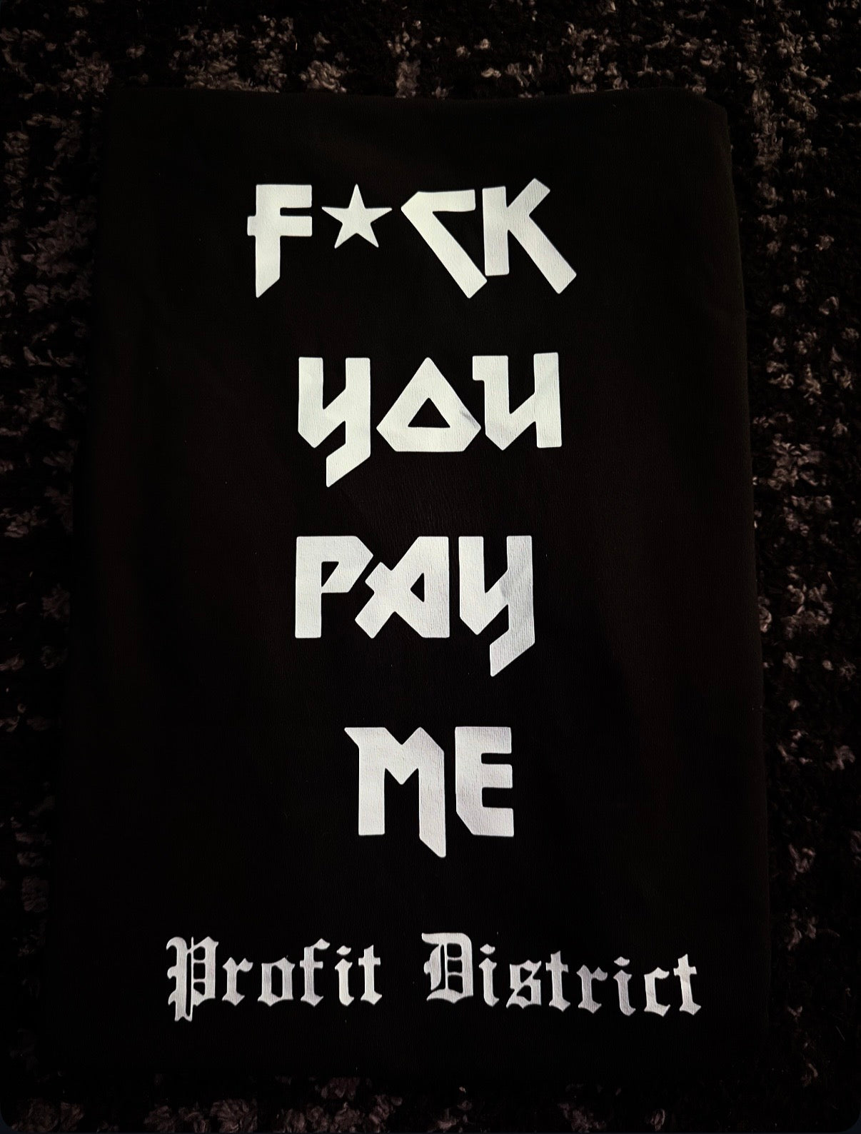 F*ck You Pay Me