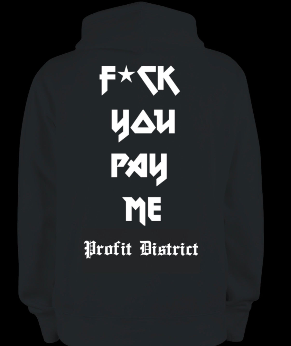 F*ck You Pay me